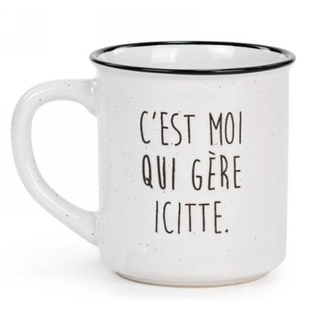 TASSE BLANCHE - C'EST MOI QUI GÈRE