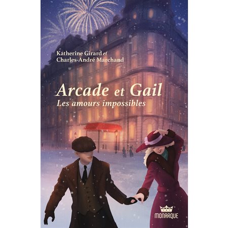 Les amours impossibles, tome 1, Arcade et Gail