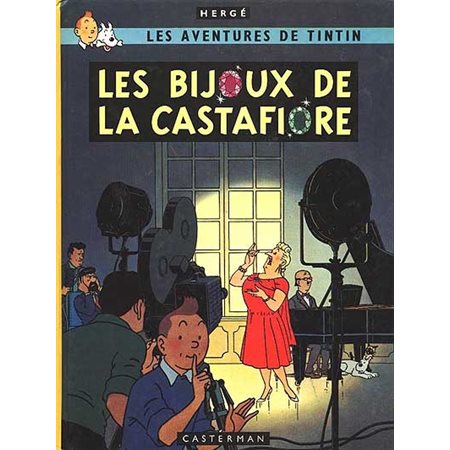 Les Bijoux de la Castafiore, tome 21, Les Aventures de Tintin