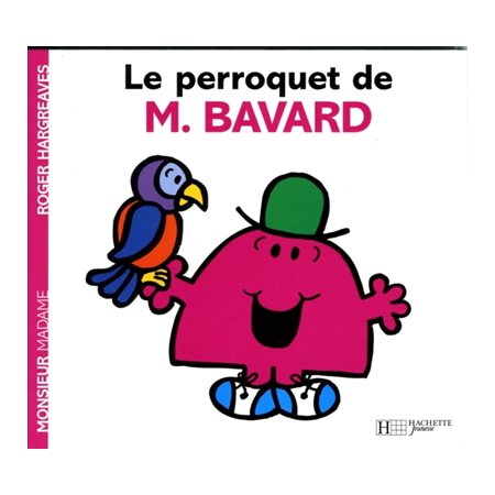 PERROQUET DE M. BAVARD (LE)