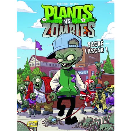 Sacré lascar !, Tome 3, Plants vs zombies