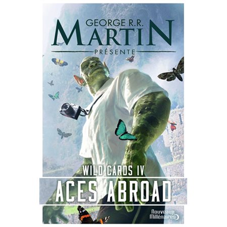 Aces abroad, Tome 4, Wild cards(1xNR vd)