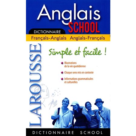Dictionnaire Anglais school  Larousse, anglais / francais