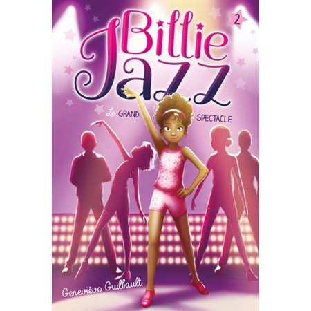 Le grand spectacle, Tome 2, Billie Jazz