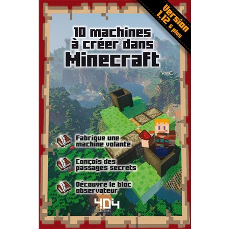 10 machines à créer dans Minecraft(1xNR VD)