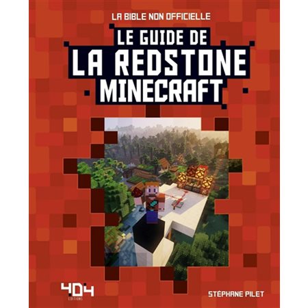 Le guide de la redstone Minecraft