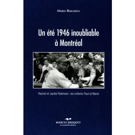 Un été 1946 inoubliable à Montréal(1xNR vd)
