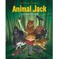 Le coeur de la forêt, Tome 1, Animal Jack
