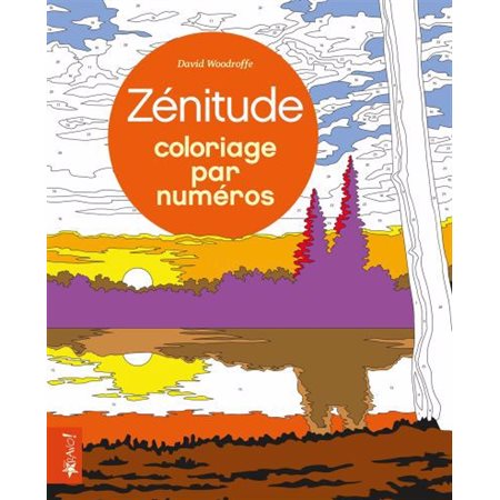 Zenitude: Coloriage par numéros