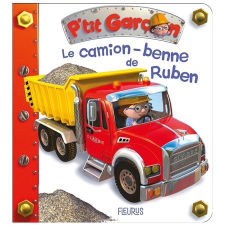 Le camion-benne de Ruben
