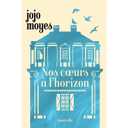 Nos coeurs à l'horizon (2xNR vd)