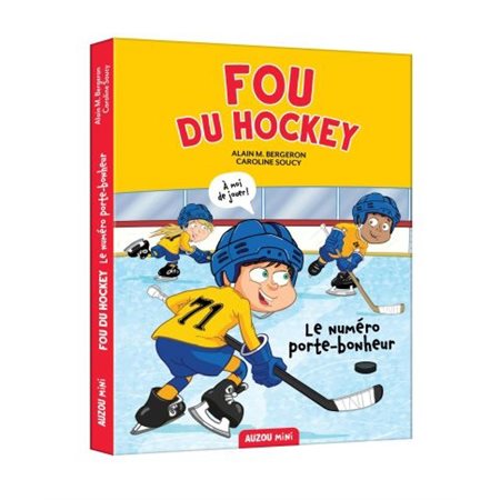 Le numéro porte-bonheur, Fou du hockey (6 à 9 ans)