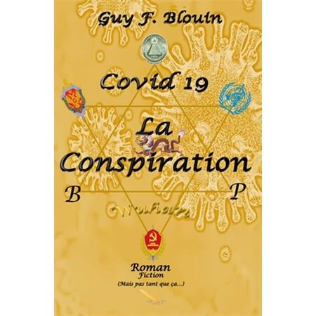Covid-19: La conspiration