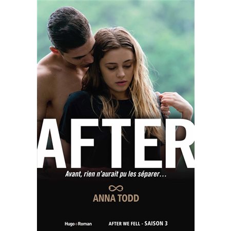 After we fell, Tome 3, After