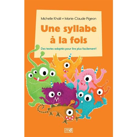 Une syllabe à la fois - coffret Série orange