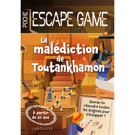 La malédiction de Toutankhamon, Escape Game