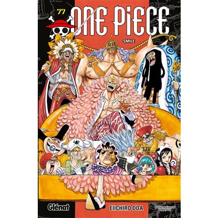 Smile, Tome 77, One Piece