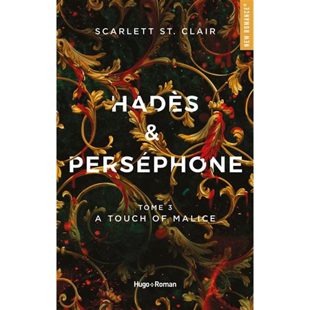 A touch of malice, tome 3, Hadès & Perséphone