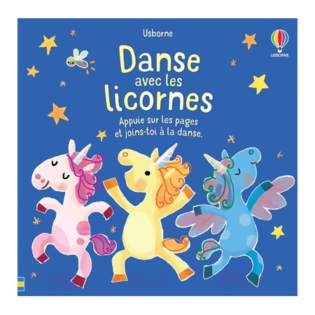 Danse avec les licornes : appuie sur les pages et joins-toi à la danse