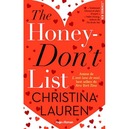 The honey-don''t list