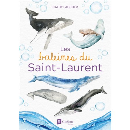 Les baleines du Saint-Laurent