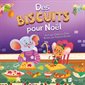 Des biscuits pour Noell