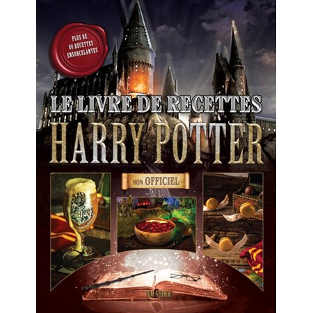 Le livre de recette de Harry Potter