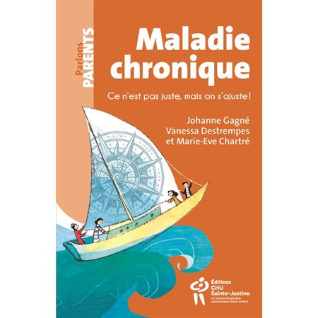 Maladie chronique - Ce n''est pas juste, mais on s''ajuste !