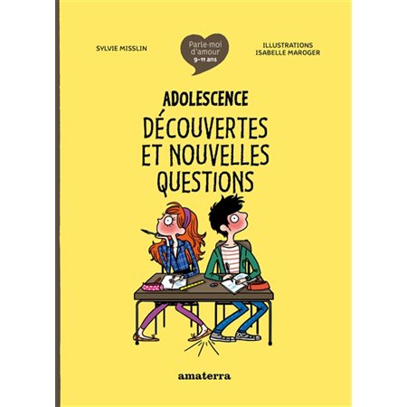 Adolescence : découvertes et nouvelles questions 1X N / R) BRISÉ