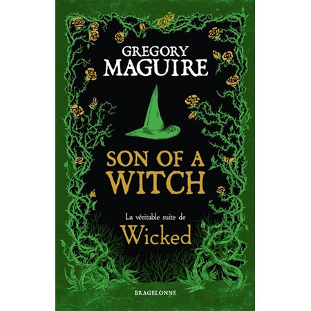 Son of a witch : la véritable suite de Wicked