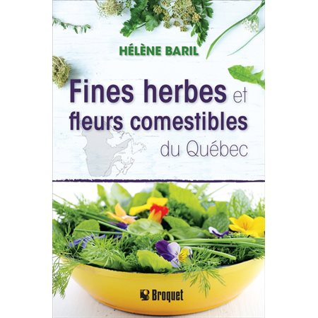 Fines herbes et fleurs comestibles du Québec