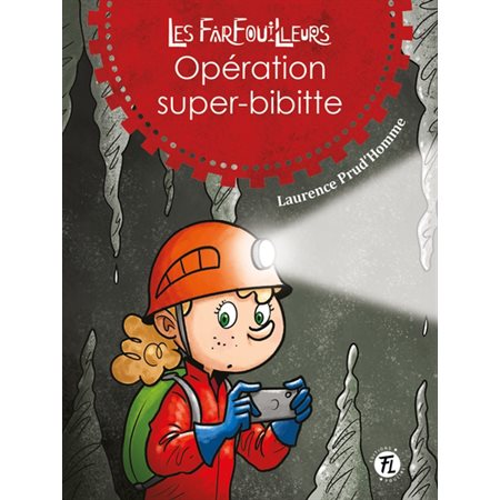 Opération super-bibitte