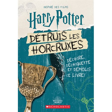 Détruis les Horcruxes