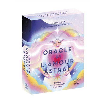 Oracle de l''amour astral : 44 cartes pour te reconnecter à ton coeur
