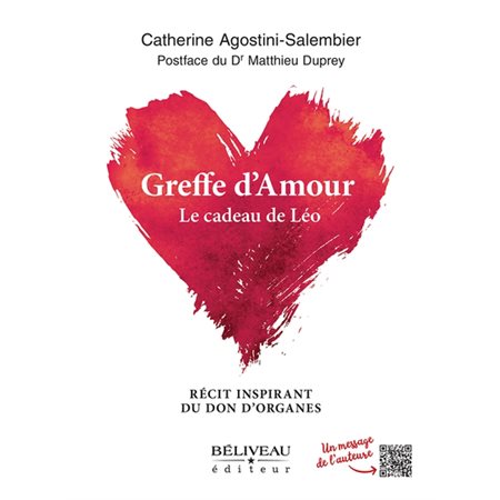 Greffe d''amour - Le cadeau de Léo : récit inspirant du don d''organes 1X (N / R) BRISÉ