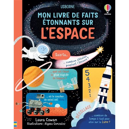 Mon livre de faits étonnants sur l''espace