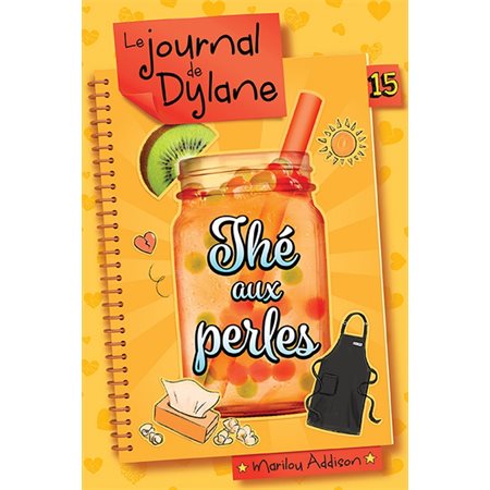 Le journal de Dylane vol 15 Thé aux perles