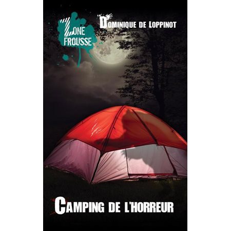 Camping de l''horreur