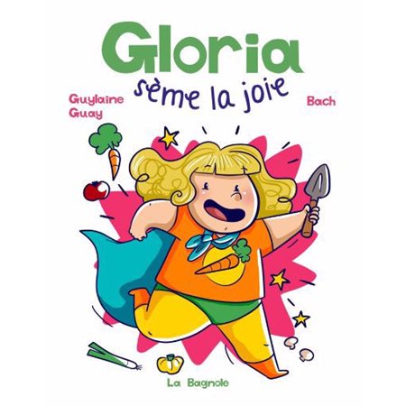 Gloria sème la joie  1X(N / R) BRISÉ