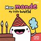 Mon monde = My little world