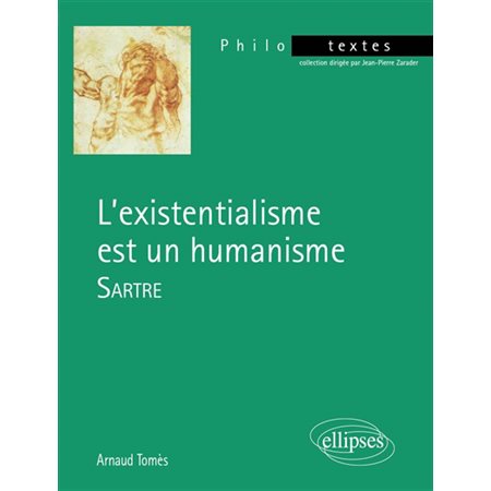 L''existentialisme est un humanisme, Sartre