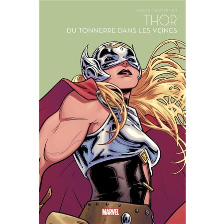 Thor : du tonnerre dans les veines, tome 6