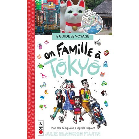 Guide de voyage: En famille a Tokyo