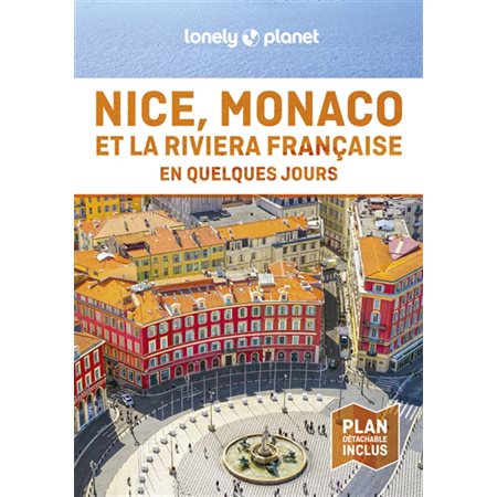 Nice, Monaco et la Riviera française en quelques jours
