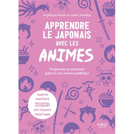 Apprendre le japonais avec les animes : progressez en japonais grâce à vos animes préférés !