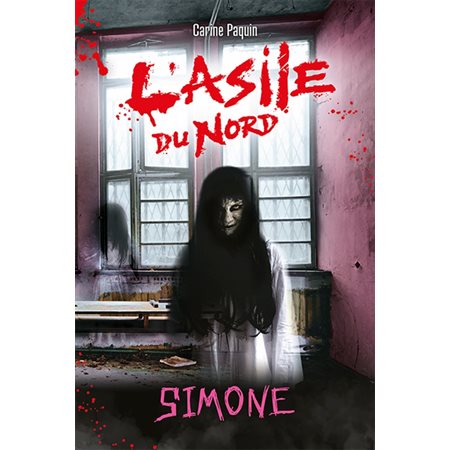 Simone, L'Asile du Nord