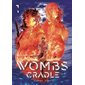 Wombs Cradle, Vol. 1
