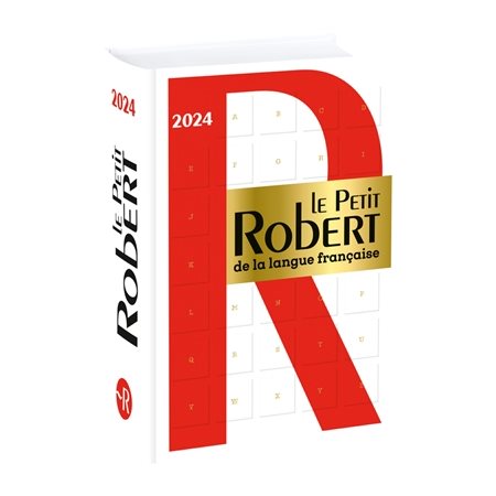 Le Petit Robert de la langue française 2024