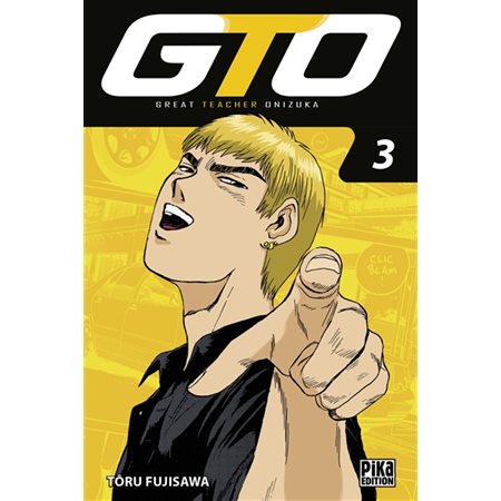 GTO (Great teacher Onizuka), Vol. 3