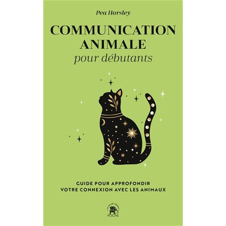 Communication animale pour débutants : guide pour approfondir votre connexion avec les animaux